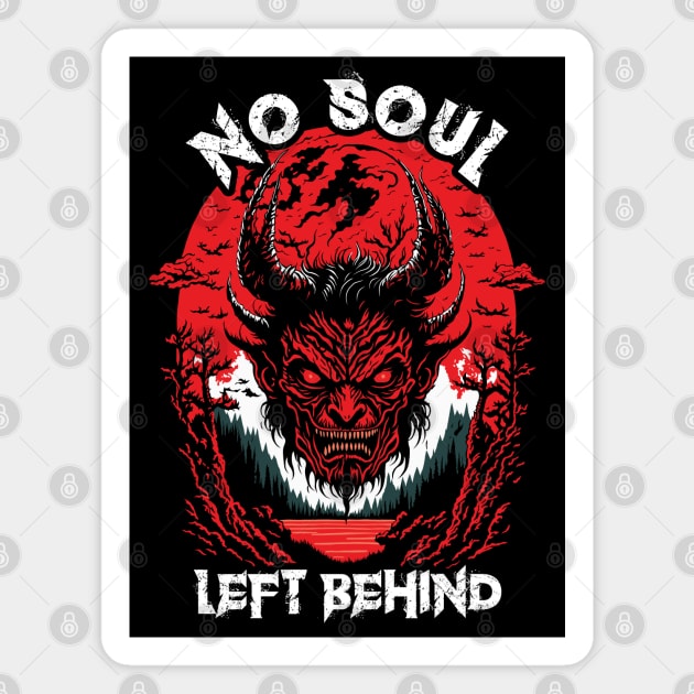 Satanic Quote | No Soul Left Behind Magnet by TMBTM